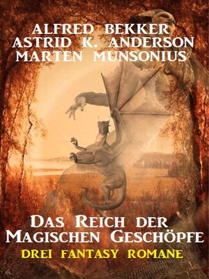 cover image of Das Reich der magischen Geschöpfe